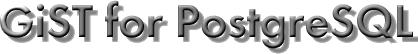 GiST support in PostgreSQL